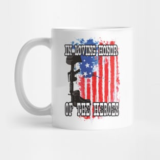 'In Loving Honor of the Heroes' Awesome Navy Army Mug